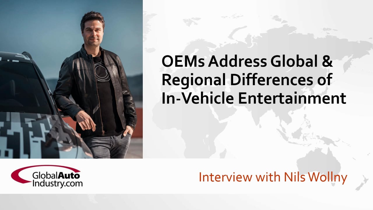 OEMs Address Global & Regional Differences of In-Vehicle Entertainment