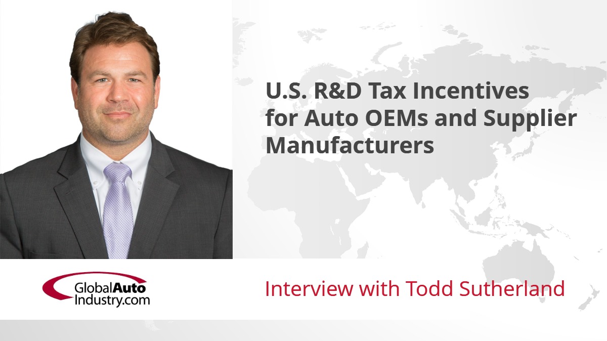 U.S. R&D Tax Incentives for Auto OEMs and Supplier Manufacturers
