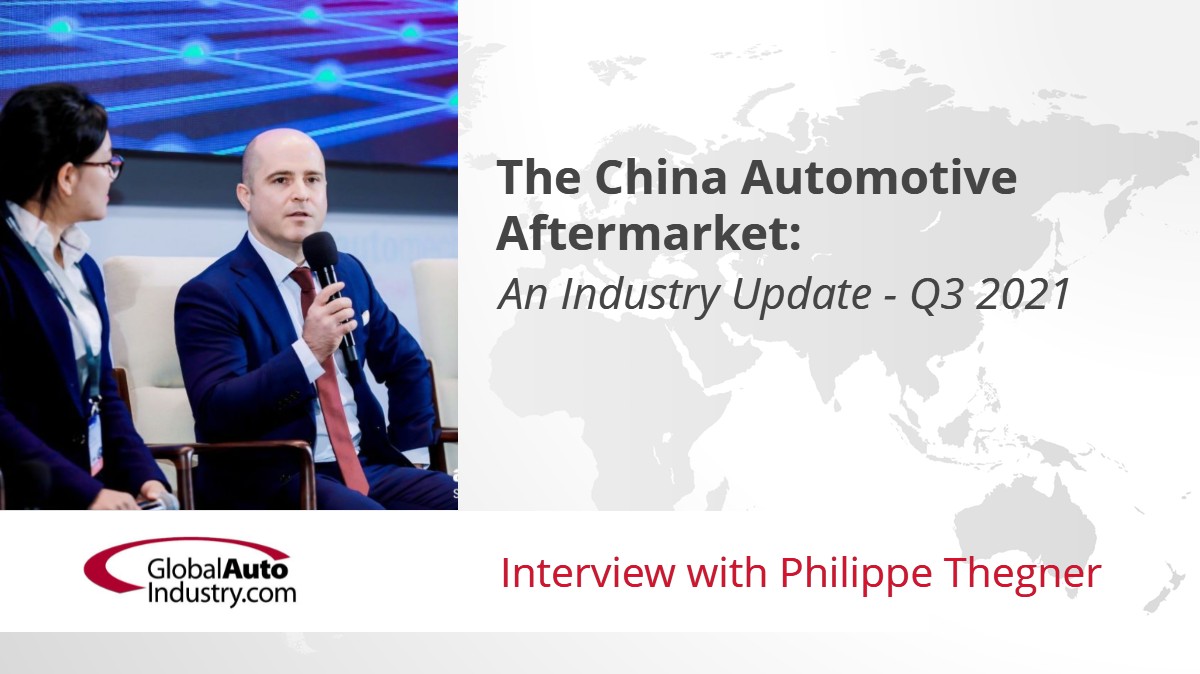 The China Automotive Aftermarket: An Industry Update – Q3 2021