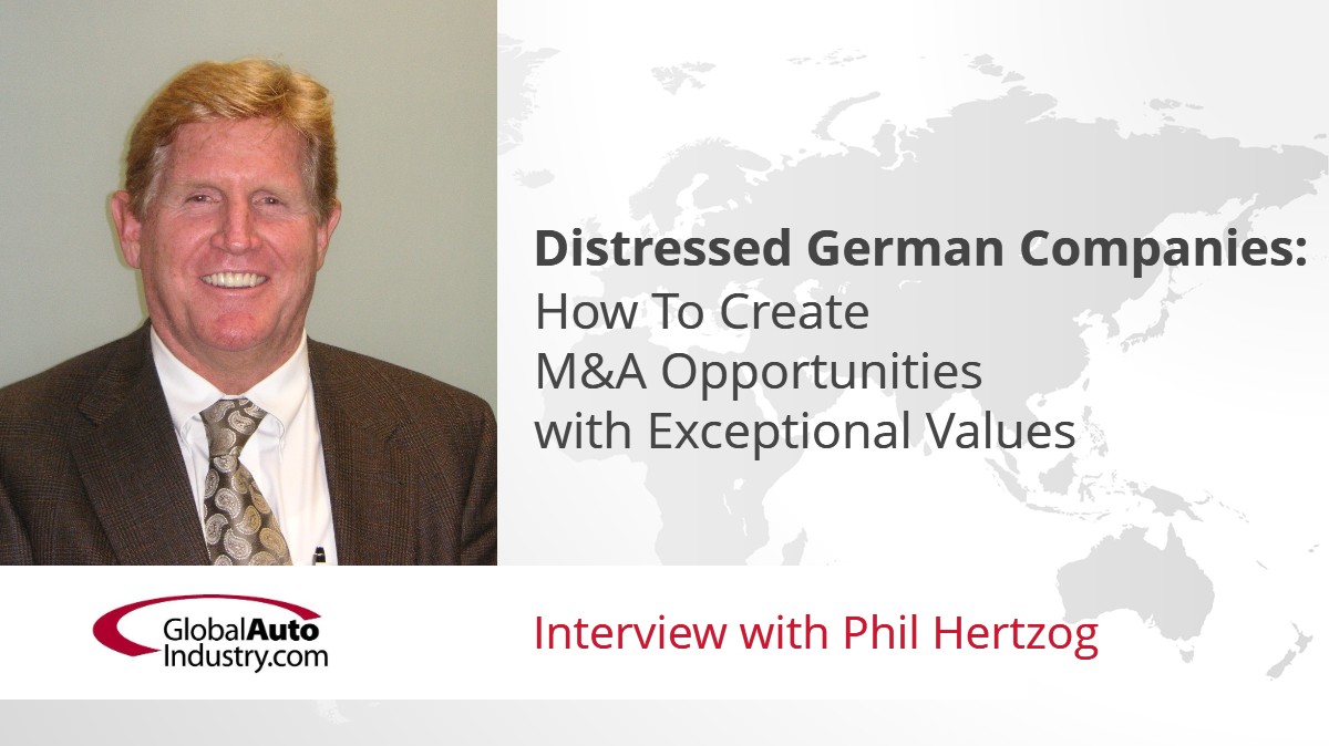 Distressed German Companies: How To Create M&A Opportunities with Exceptional Values
