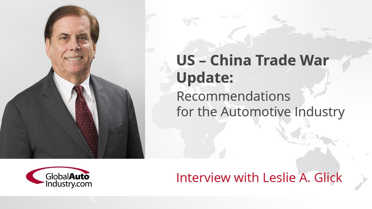 US – China Trade War Update: Recommendations for the Automotive Industry