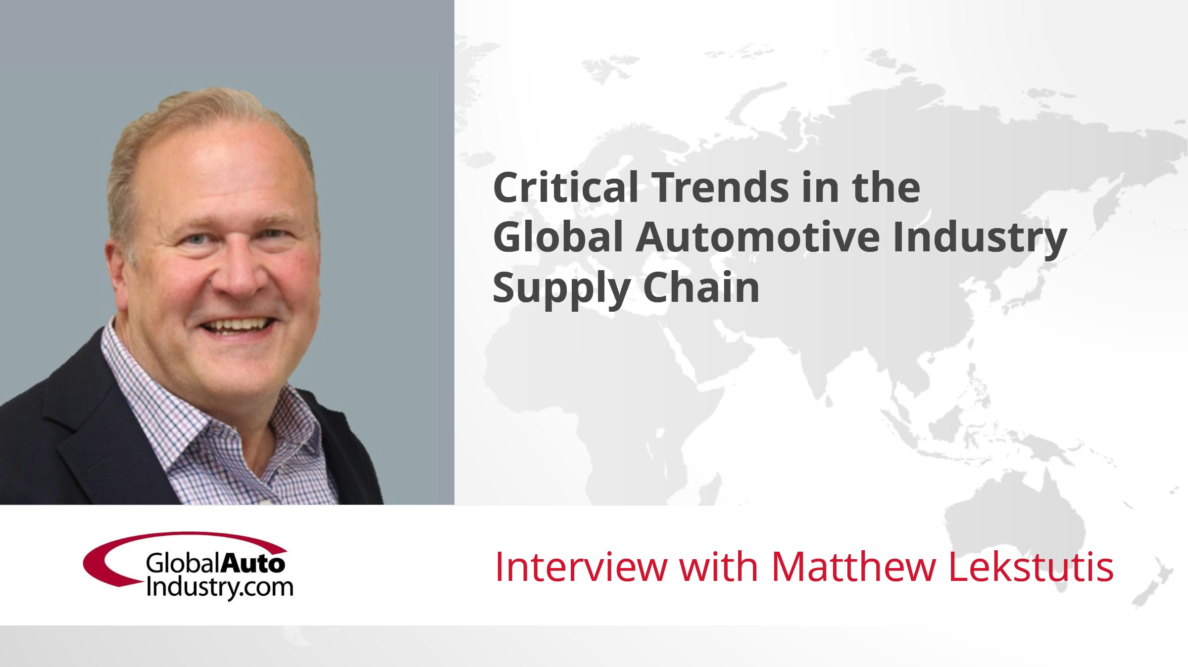 Critical Trends in the Global Automotive Industry Supply Chain