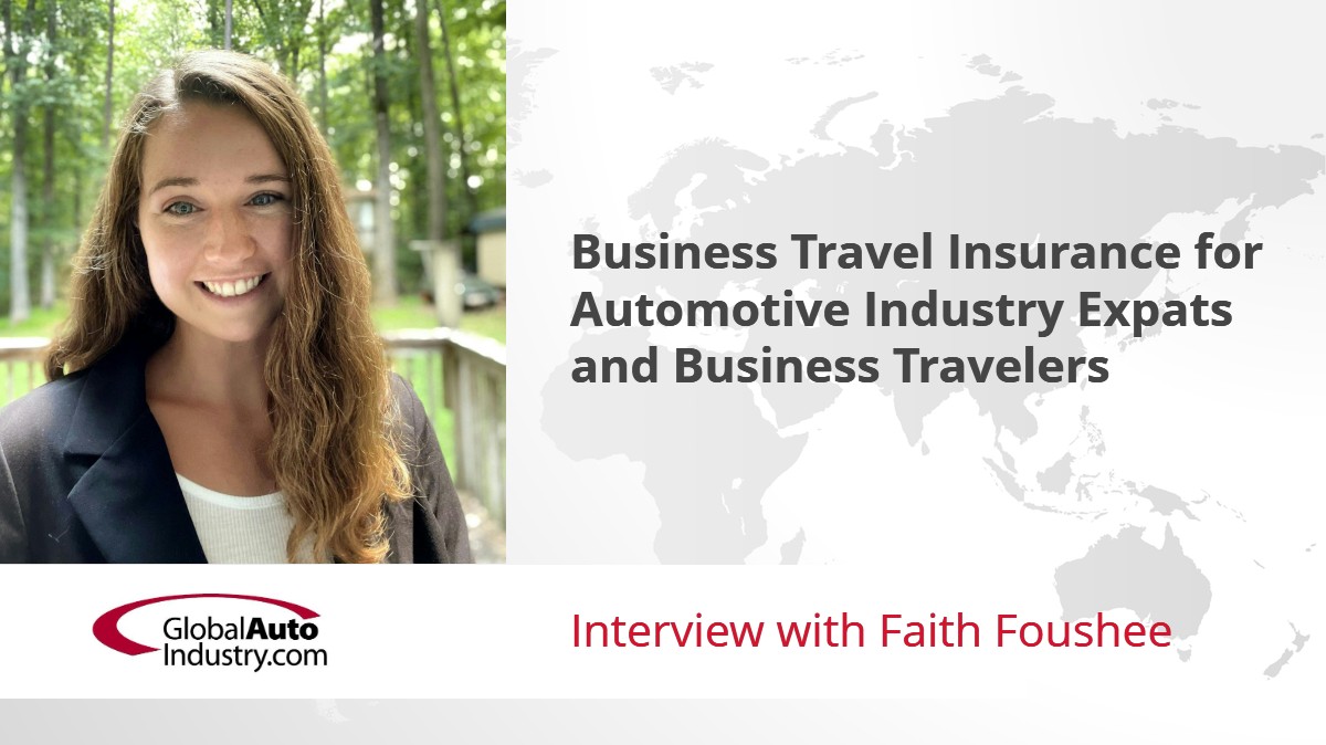 Business Travel Insurance for Automotive Industry Expats and Business Travelers